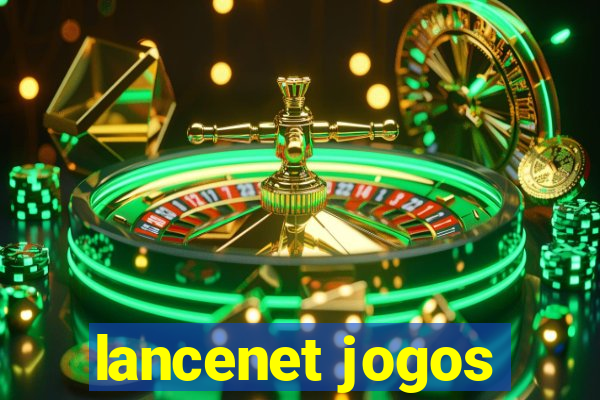 lancenet jogos